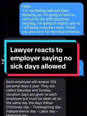 #lawyerreacts to employer saying no sick days  allowed 😔 #lawyer #sickday #reaction #react #law #sick #work #jobs #working #attorney #business #legal 