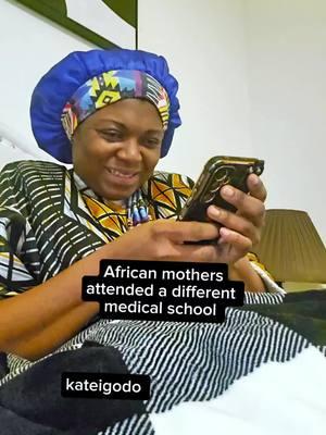 African mothers attended a different medical school 🤣🤣🤣#mentionedyou #familyentertainment #Lifewithafricanmother #Africanmothers #humor 