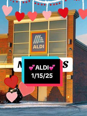 NEW at @ALDI USA this week! 1/15/25 💕 #shopping #shopwithme #shoppingvlog #ShoppingSpree #shoppingfun #shoppingfinds #shoppingcart #shoppingtime #shoppinghacks #shoppingtips #aldi #newaldiitems #alditiktok #alditok #aldifinds #aldiusa #aldihaul #aldishopping #aldivalentines #valentines #valentinesdecor #valentinedecor 