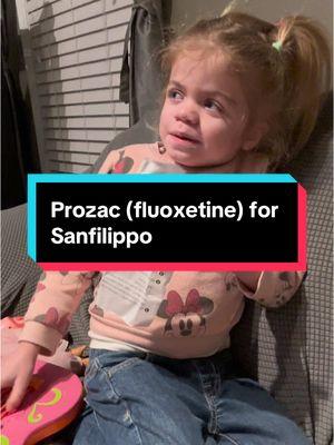 Liv take the antidepressant (SSRI) Prozac(fluoxetine) off label for her genetic condition, Mucopolysaccharidosis type 3 (Sanfilippo Syndrome). #sanfilipposyndrome #genetics #rare #raredisease #fyp #specialneedsmom 