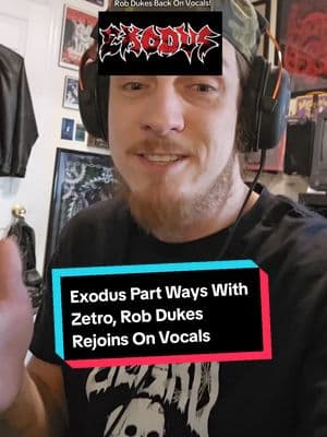 Exodus Part Ways With Zetro, Rob Dukes Back In! What are your thoughts? Comment Below! #exodus #zetro #metalhead #deathmetal #metalmusic #brutaldeathmetal #blackmetal #battlevest #thrashmetal #fyp #heavymusic #numetal #metal #hxc #metalcommunity #heavymetal #metalcore #deathcore #hardcore #heavymusic #doommetal #metalshow #concert #metalconcert #metalmerch 