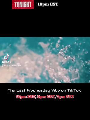 The Wednesday Night TikTok Finale Live at 10pm EST #LIVE #followme #Thecoach202 #allgoodvibes #wdmvthestream #farewelltiktok 