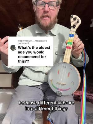 Replying to @Mr.__meatball Here is my take on the best age group for picking up a friendly banjo #friendlybanjo #age #musiceducation