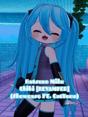 Here Is The Hatsune Miku Chibi [REVAMPED] Showcase Featuring @catyume_vr With Fullbody Tracking! Thank You Very Much Yume & Give Her Follow As Well! #vrchat ##vrchattiktok #vrchatcommunity #mamehinatavrc #hatsunemiku