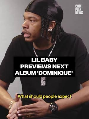 Lil Baby opens up about 'Dominique' – a more heartfelt and mature sound compared to 'WHAM.' He shares how the album reflects the 30-year-old version of him and what fans can expect next. LINK IN BIO to read the full cover story interview and shop the exclusive Lil Baby cover collection.  #lilbaby #dominique #wham #complexcover