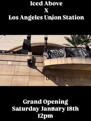 GRAND OPENING JAN 18. at 12pm 🎉 #icedabove #icedaboveunionstation #unionstation #dtla #losangeles #lametro #lafoodie #laeats #lahiddengems #la #energydrinks #coffeeshop #lacoffeeshops #drinktok #losangelesfood #losangeleslife #fyp 