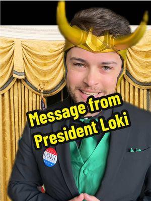 President Loki has a message for TikTok 🫡 #marvel #loki #presidentloki #cosplay 