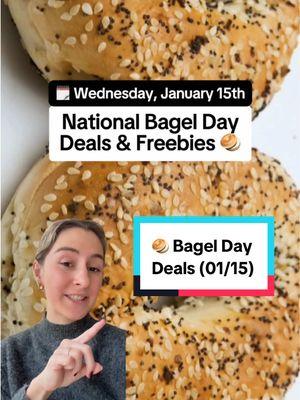 Happy Bagel Day! 🥯 Here are the Bagel Day Deals on Wednesday, January 15th 🗓️ #bagelday #bageltok #bagels #january15 #0115 #nationalbagelday #creamcheese #foodhacks #mealdeal 