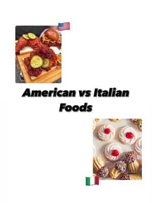 🇺🇸 vs 🇮🇹 #foryoupage #fyp #foryou #thisorthat #thisorthatchallenge #Foodie #italyvsamerica #thisorthatfood #foodgame #game #pinterest #aesthetic #italy #america #italian #viral #viralvideo #viraltiktok