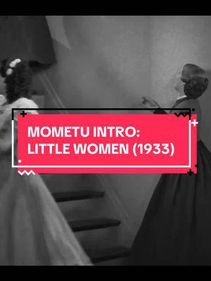 Come visit the March sisters in one of Katharine Hepburn’s earliest roles—now streaming for free on @Mometu. From director George Cukor and RKO, this is 1933’s LITTLE WOMEN.  #littlewomen #katharinehepburn #classicfilm 