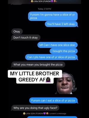 He’s only 12😂 #fyp #goviral #textmessagestories #blackbrothers #sisterandbrother #pizzalover 