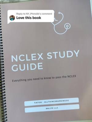 Replying to @NY_Phins86 I’m so happy you love it! Thanks so much for the feedback 🤍 #nclexstudyguide #nclex #nclexprep #nclextips #howtopassnclex #nursingstudent #nursingschool #nursingschoolhacks 