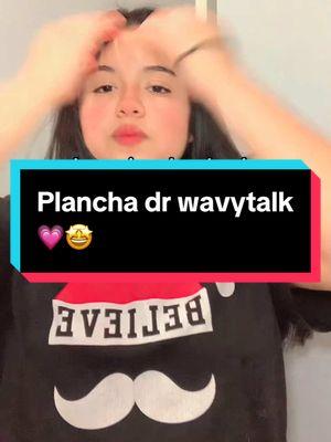 La mejor plancha 🤩❤️#wavytalk #planchadecabello #TikTokShop 