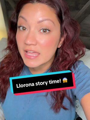 #storytime #lallorona #scary 