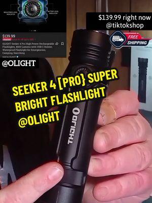 SEEKER 4 [PRO} SUPER BRIGHT FLASHLIGHT @OLIGHT @OLIGHT  #olight #seekerpro4 #flashlight #foryoupage #fyppppppppppppppppppppppp #fypシ゚viral #fypシ #johnboyscreepycontent416 #brightflashlight #TikTokShop #tiktokshopnewyearnewaura #spotlightfinds #ttshopfinds #ttshopdeals #blackfriday 