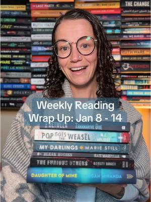 Weekly Reading Wrap Up: January 8-14 📚📖 8 books! Timestamps: 00:14 My Darlings by Marie Still 00:59 The Furious Others by Ashley Baker 1:54 The Between by Tananarive Due 2:51 Whispers of the Lake by Shanora Williams 3:42 Our Last Resort by Clémence Michallon 4:44 Daughter of Mine by Megan Miranda  5:43 Bleak Houses by Kate Maruyama 6:18 Pop Goes The Weasel by M.J. Arlidge #weeklyreading #whatireadinaweek #weeklyreadingupdate #readingupdate #whattoread #whatiread #reader #bookish #bookishopinions #bookworm #bookreviews #booktreviewer #thrillerbooks #horrorbooks #BookTok #booktoker 