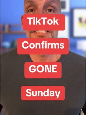 TikTok will go dark and shutdown on Sunday January 19th. #tiktok #tiktokban #sunday #thankyou 