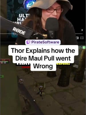 Thor explains how the Dire Maul Pull went Wrong in Hardcore World of Warcraft Classic #piratesoftware #gamedev #worldofwarcraft #wowclassic 