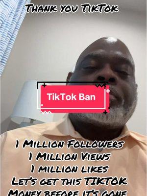 #tiktokban #onemillionfollowers #viral #foryoupage #1millionviews #1millionfollowers #stopthetiktokban 