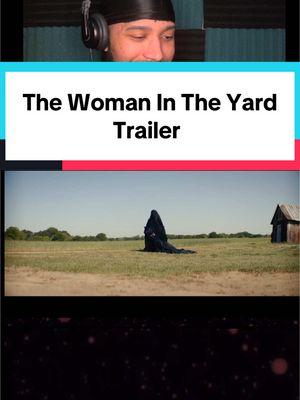 The Woman In The Yard with Danielle Deadwwyler in theaters March 28th. #thewomanintheyard #horror #movies #fyp 