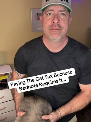 Apparently there is a cat tax that’s due so I am paying it! Rednote I am paying the tax so please accept me lol #rednote #cattax #cat #tax 