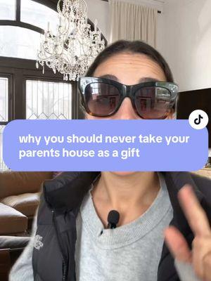 Your parents leaving you their house is a gift, but not one you should pay for… #c#couplesfinancec#couplestokf#financetipsb#bettertogetherp#powercoupletandem 