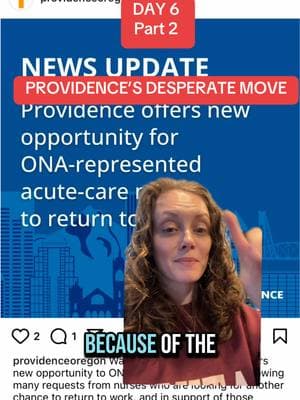 It’s a two-part update day. This is desperation.  #provstrike2025 #unionstrong #holdtheline #nursetok #doctok #rntiktok #providence #portlandor #oregonian