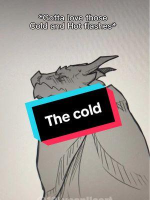 I’m sick… #cold #kobold #fyp