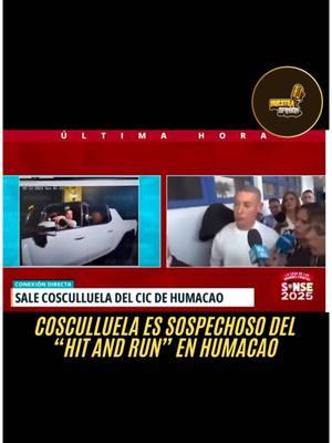 📰Cosculluela es Sospechoso del “Hit and Run” de Humacao #puertorico #puertorico🇵🇷 #puertorican #puertoricotiktok #coscuarmy #coscullela #cosculluelaofficial #coscuelprinci #coscuelprincipe #elprincipe #noticias 