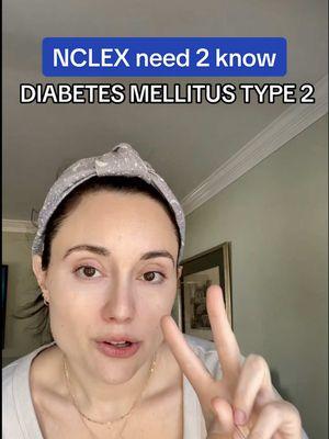 ok, nursing students 🫶🏻 this is def a need 2 know topic for the NCLEX! save & share this for a quick 🌟 DIABETES MELLITUS TYPE 2 🌟 review! #diabetesmellitus #type2diabetes #nclexprep #nclexstudying #nursingeducation #nclextips #nclexpass #nursingstudentsoftiktok #bsnstudent #studytok 