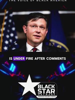 Shameless and despicable! MAGA Mike Johnson SLAMMED over OUTRAGEOUS response on California aid. 😡🤬 #BlackStarNetwork #RolandMartinUnfiltered #Wildfires #LAWildfires #CaliforniaWildFires #FAFO #WeTriedToTellYa