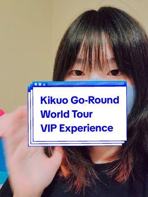 Replying to @btww.vxle  Kikuo Go-Round World Tour What to Expect Apparently TikTok is getting shut down for me this weekend, so this might be my last TikTok I hope this was helpful for anyone who was looking for this information Again, I went to the concert way back in August of last year in the US, so my experience may be different from other venues, but my friend went to the concert in New York and it seems like our experiences were pretty similar Hope everyone has fun!! #kikuo #goround #world #tour #concert #kikuoconcert 