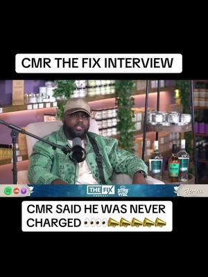 #cmragain #cmrandcrissy #watchcrissywork CMR THE FIX INTERVIEW, CMR SPOKE ABOUT HIS CASE BEING DROPPED AND SAID HE WAS NEVER CHARGED! #interview #jamaicantiktok🇯🇲viral #jamaicantiktok 