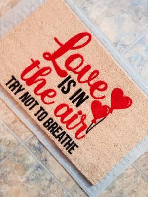 Love is in the air! 🤣❤️ #doormat #doormats #doormatsoftiktok #valentinesdaydecor #valentinesdayhomedecor #valentinesdaygiftideas #valentinesdecor #vday #vdaydecor #valentinesdayhomedecor #daddydaughterdeco 