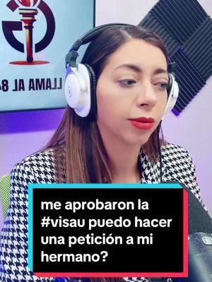 me aprobaron la #visau puedo hacer una petición a mi hermano? Hemos ayudado a miles de personas en todo Estados Unidos 🇺🇸👩🏻‍⚖️📝✅ 📞 MARCA 844-ARREGLA para agendar tu cita. 📍San Antonio 3201 Cherry Ridge Dr., Ste. 210-2 San Antonio, TX 📍Edinburg 4745 S Jackson rd. Edinburg, TX 78539 #inmigracion #abogadadeinmigración #sanantonio #residencia #ciudadania #permisodetrabajo #detencion #sb4 #abogadagalan #sb4  #leysb4 #texasimmigrationattorney #asilo #abolishice #immigrationattorney #mcallen #sanantonio #immigrationlaw #galanlawfirm #abogadaclaudiagalan #LIVEhighlights #TikTokLIVE #LIVE 