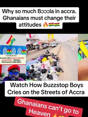 Oh Buzzstop Boys Cries .. 🔥🇬🇭👀👀🟨⬛️🟩🇬🇭🇬🇭🇬🇭#fypシ゚viral #sanitation #environment #accra #ghanatiktokers🇬🇭🇬🇭🇬🇭 #buzzstopboys @BuzStopBoys @JOENART COMPANY LIMITED @akosuasavage24 #johnmahama2024 