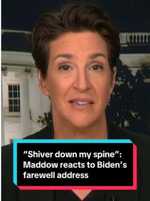 Rachel Maddow reacts to President Biden's final remarks from the White House, calling them "stark and sober" and saying they put a shiver down her spine. "This was a love letter to America for a outgoing president who is very worried about what he describes as oligarchy," she added. #joebiden #presidency #oligarchy #donaldtrump #elonmusk #democracy #politics #news 