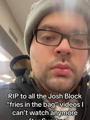 #joshblock #friesinthebag #fyp #joshuablock #fries🍟 #joshuablock 