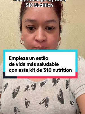 Aveces no están difícil llevar un estilo de vida saludable,solo es cuestión de que te decidas #310starterkit #for #wellness #and #healthy #Lifestyle #today #i #change #my #story #310nutrition #TikTokShop #Ad 