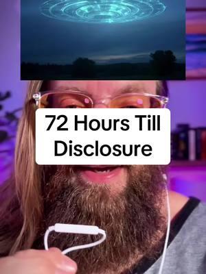 Major UFO / Alien Disclosure in less than 72 hours? 🛸🍿👽 #ufo #dior #alien #uap #aliens #disclosure #truth #wtf 