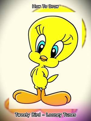 How To Draw Tweety Bird - Looney Tunes #cartoondrawing #drawing #drawingtutorial #howtodraw #art