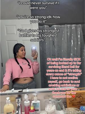 Yeah like .. thank you but NO THANK YOU. Im tired of being tragedy comeback inspiration & pitied for whats been taken from me, & self serving & empathy lacking platitudes.. I am sick of having to survive & fight while so many get to thrive & not appreciate it. Check on your strong friends too. I cannot handle anymore. #lifeafterloss #widowhood #grievingjourney #HealingJourney #timeisntpromised #MentalHealthAwareness #mentalhealthmatters #mentallyilltiktok #addictionawareness #survivors #recoveryispossible #unaliveawareness #infantlossawareness #tiredofthis #checkonyourfriends 