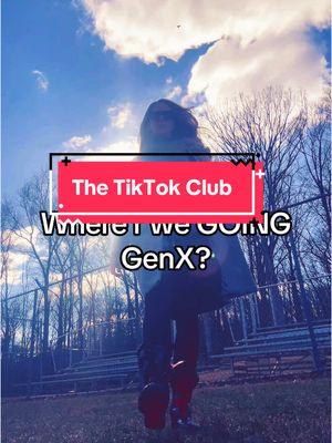 The TikTok Club #tiktokclub #genx #genxtiktokers #genxcrew #generationx #genxer #genxers #genxersoftiktok #over50 #over50club 