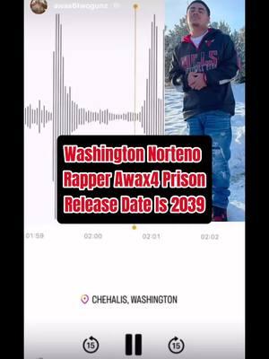 Washington Norteno Rapper Awax4 Prison Release Date Is 2039 #awax4 #awaxspeakingfacts #freeawax4 #yakimawashington #therealspillentertainment #viral #darealspillentertainment #fyp #awax4music #awax4lockedup 