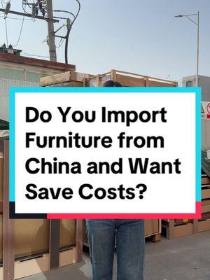 Do you Import Furniture from China and Want save Cost? #shipping #dfhgloballogistics #doortodoor #chinafreightforwarder #furnture #sofa #chinashippingagent #buyfromchina #importfromchina 