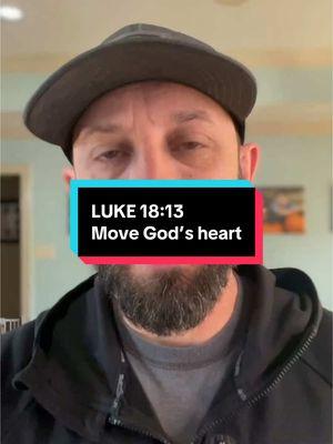 LUKE 18:13 Move God’s heart Let’s discuss the honest, humble prayer of the tax collector in Luke 18:The tax collector's raw cry for mercy, without justifying himself or comparing to others, is an example of the kind of prayer that moves God's heart - one rooted in humility, sincerity, and truth. #ChristianTikTok #Jesus #Bible #God #HonestPrayer #HumblePrayer #SincerepPrayer #Repentance #GodsMercy