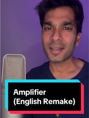 Amplifier remade in English #amplifier #imrankhanworld #tiktokpakistan #punjabisong #imrankhansinger #rnb #pakistan #desitiktok #browntiktok #ikrecords #ikseason #tiktokpartner 