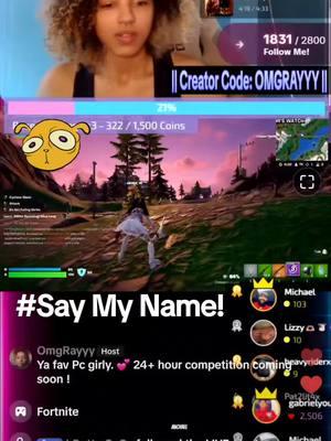 @OmgRayyy ##SayMyName #IGottaCaCa #viralvideo #Streamer  #funny #fortnite #family #fyp  #gamer #reactions #wow #hesaidwhat #great #sweet #SayMyName #igottacaca 