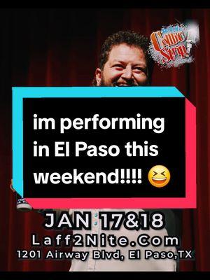 #ElPaso #Texas #standupcomedy  #chucotown 