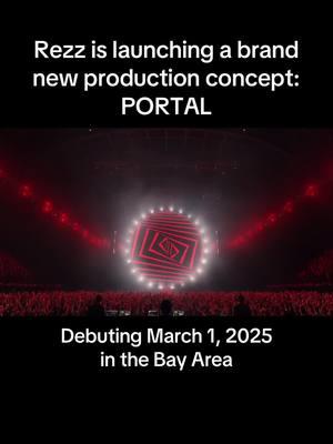 @REZZ is launching Rezz presents: PORTAL. A brand new production concept from her and her team debuting March 1, 2025 in the Bay Area. This is gonna be so sick. (🎥: Rezz) #rezz #bassmusic #housemusic #stageproduction #edm #electronicmusic #dancingastronaut 